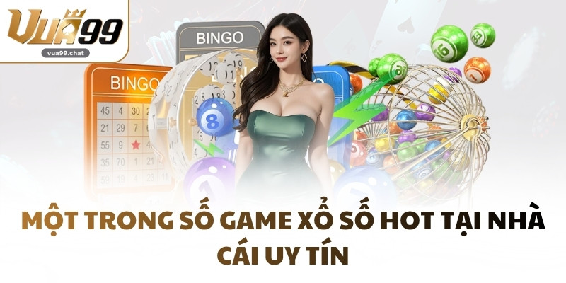 Một trong số game xổ số hot tại nhà cái uy tín